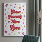 Show Yourself More Love Premium Gallery Wrapped Canvas - Ready to Hang