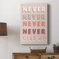 Never Give Up - Canvas Art Print