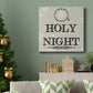 Oh Holy Night-Premium Gallery Wrapped Canvas - Ready to Hang