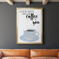 Start With Coffee & You - Modern Framed Canvas Print