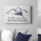 Move Mountains - Canvas Art Print