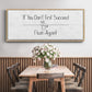 If You Don't ... - Floater Framed Canvas Print