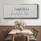 Simple Beautiful Life - Floater Framed Canvas Print