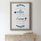 Coffee & Wine - Barnwood Framed Canvas Print