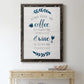 Coffee & Wine - Barnwood Framed Canvas Print