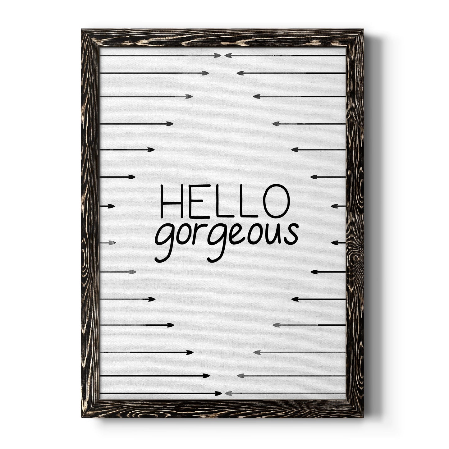 Hello Gorgeous - Barnwood Framed Canvas Print