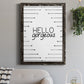 Hello Gorgeous - Barnwood Framed Canvas Print