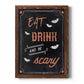 Be Scary - Barnwood Framed Canvas Print