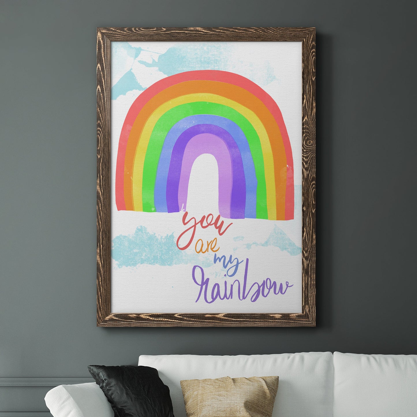 You Are My Rainbow - Barnwood Framed Canvas Print