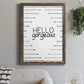 Hello Gorgeous - Barnwood Framed Canvas Print