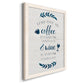 Coffee & Wine - Barnwood Framed Canvas Print