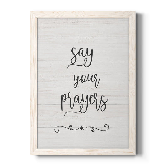 Say Your Prayers - Barnwood Framed Canvas Print