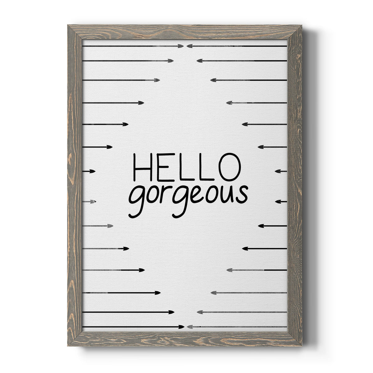Hello Gorgeous - Barnwood Framed Canvas Print