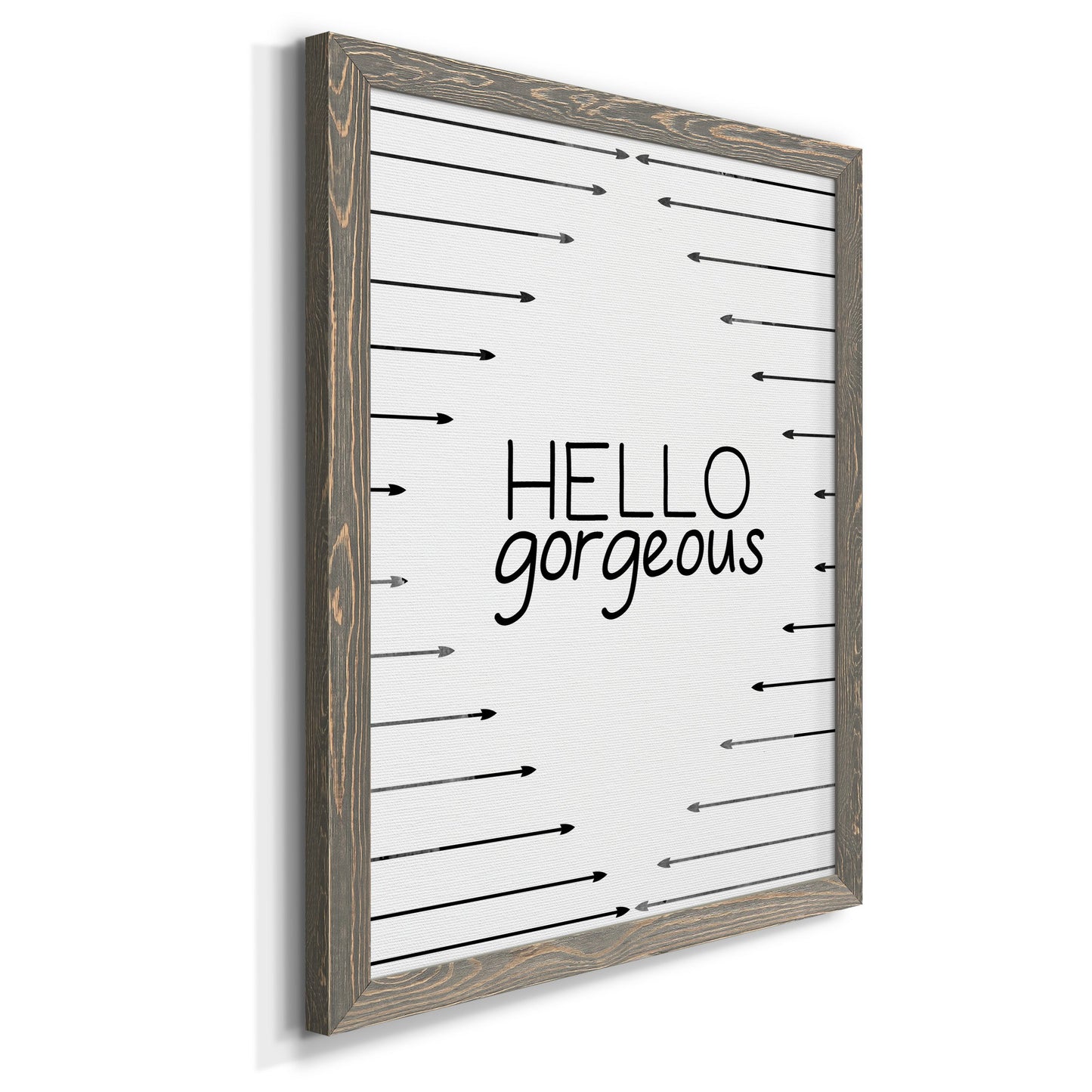 Hello Gorgeous - Barnwood Framed Canvas Print