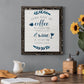Coffee & Wine - Barnwood Framed Canvas Print