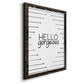 Hello Gorgeous - Barnwood Framed Canvas Print