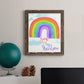 You Are My Rainbow - Barnwood Framed Canvas Print