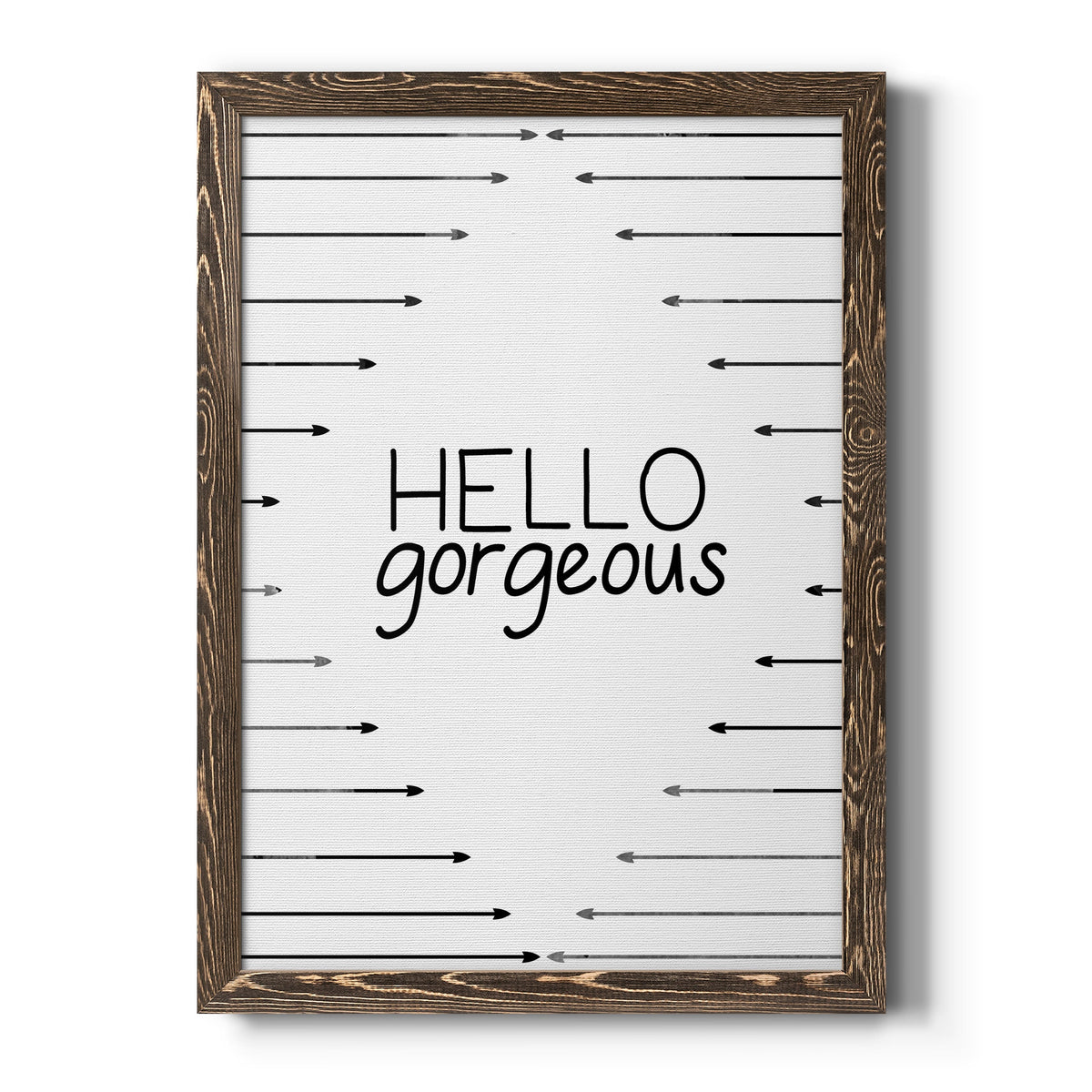 Hello Gorgeous - Barnwood Framed Canvas Print