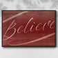 Believe - Floater Framed Canvas Print